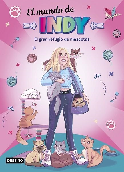 EL MUNDO DE INDY 3  EL GRAN REFUGIO DE MASCOTAS | 9788408243250 | EL MUNDO DE INDY