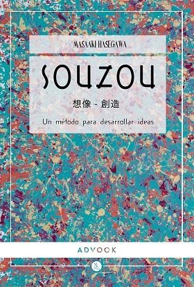 SOUZOU | 9788494296987 | HASEGAWA, MASAAKI