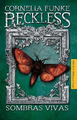 RECKLESS 5 SOMBRAS VIVAS | 9788415723424 | FUNKE, CORNELIA