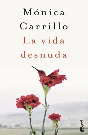 LA VIDA DESNUDA | 9788408243557 | CARRILLO, MÓNICA
