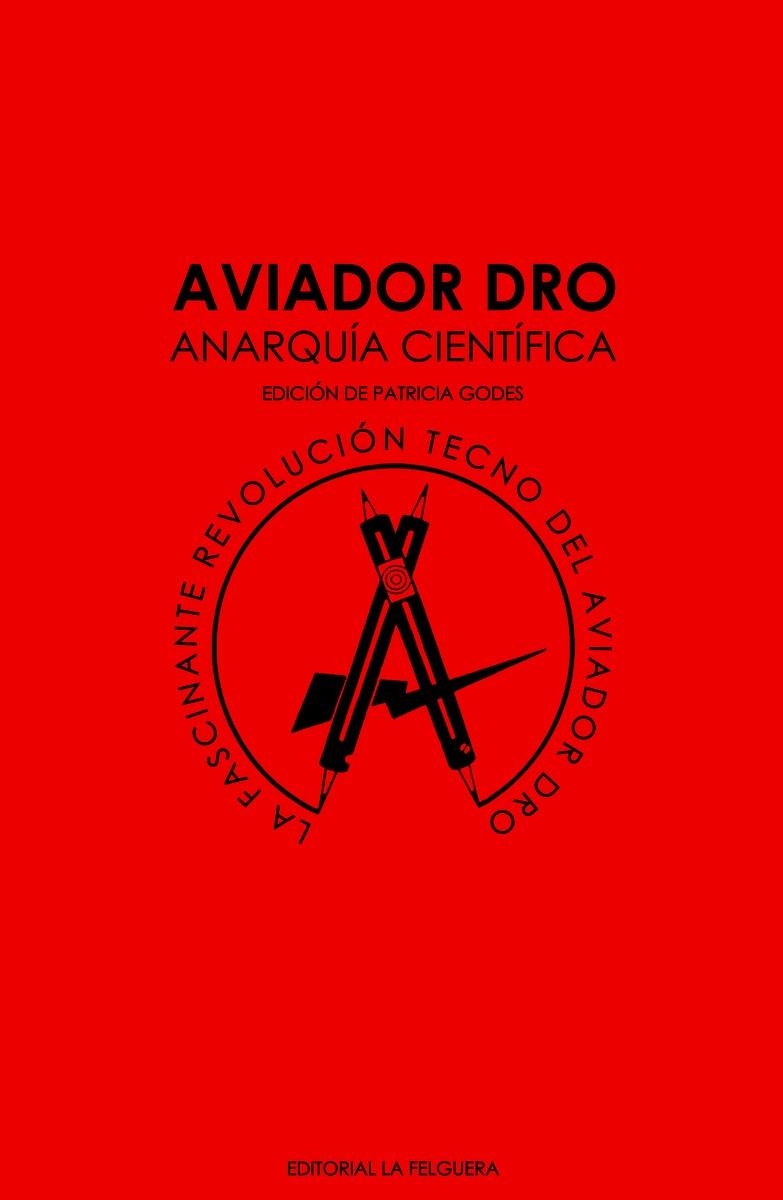 AVIADOR DRO. ANARQUÍA CIENTÍFICA | 9788412044218 | VV.AA