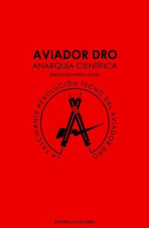 AVIADOR DRO. ANARQUÍA CIENTÍFICA | 9788412044218 | VV.AA