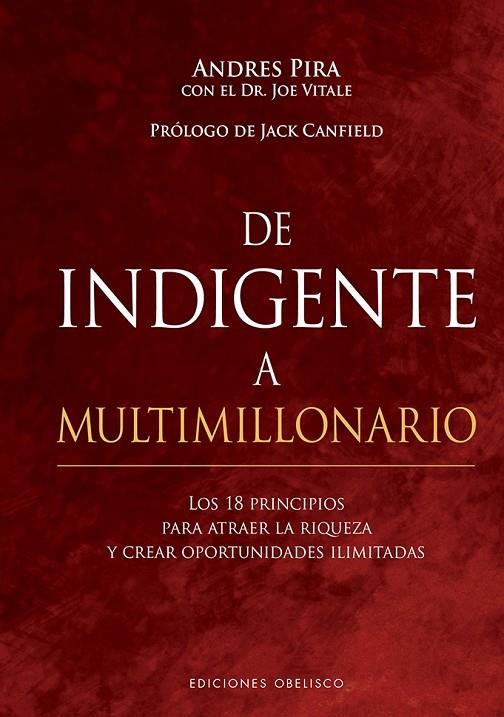 DE INDIGENTE A MULTIMILLONARIO | 9788491117209 | PIRA, ANDRES / VITALE, JOE
