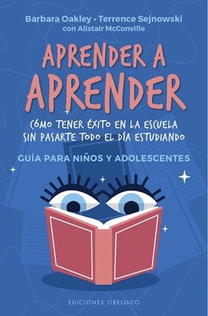 APRENDER A APRENDER | 9788491117445 | OAKLEY, BARBARA / SEJNOWSKI, TERRENCE