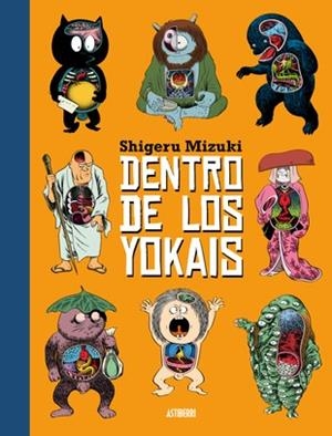 DENTRO DE LOS YOKAIS | 9788417575441 | MIZUKI, SHIGERU