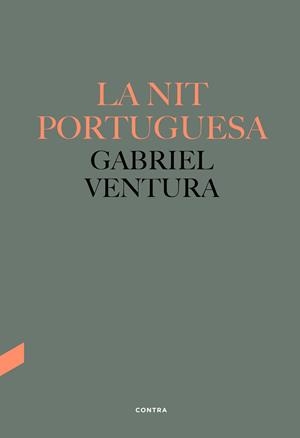 LA NIT PORTUGUESA | 9788418282546 | VENTURA CUENCA, GABRIEL