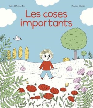 LES COSES IMPORTANTS | 9788417742478 | DESBORDES, ASTRID