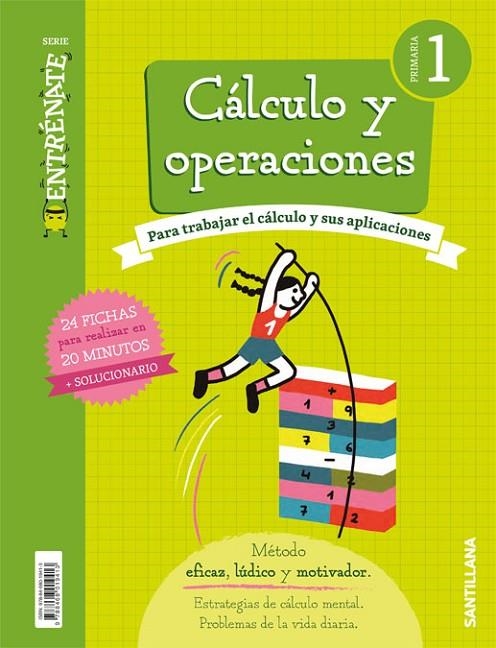 CUADERNO CALCULO SERIE ENTRENATE 1 PRIMARIA | 9788468019413 | AAVV