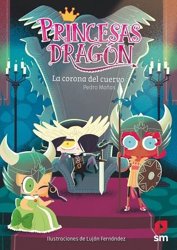 PRINCESAS DRAGÓN: LA CORONA DEL CUERVO | 9788413189703 | MAÑAS ROMERO, PEDRO