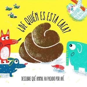 ¿DE QUIÉN ES ESTA CACA? | 9788412268225 | ONN, AIDAN