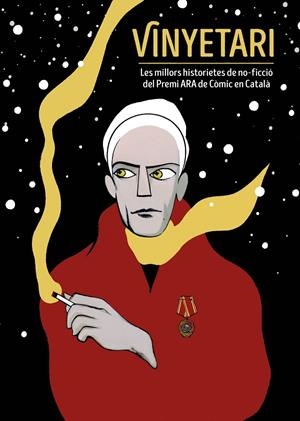 VINYETARI. LES MILLORS HISTORIETES DE NO-FICCIÓ DEL PREMI ARA DE CÒMIC EN CATALÀ | 9788467946369 | VV. AA.