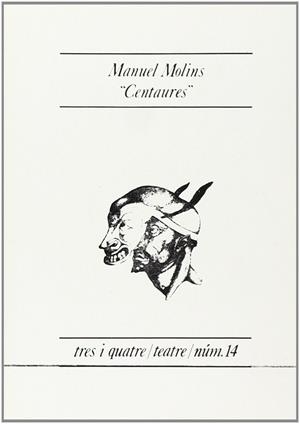 CENTAURES | 9788475021379 | MOLINS CASAÑA, MANUEL