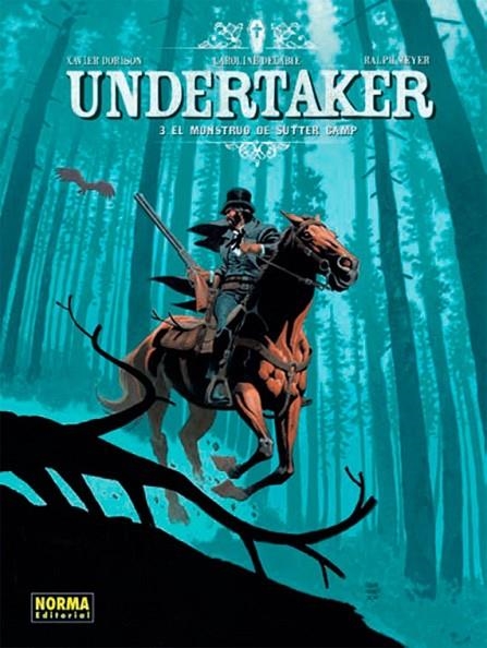 UNDERTAKER 3 | 9788467927832 | XAVIER DORISON, RALPH MEYER