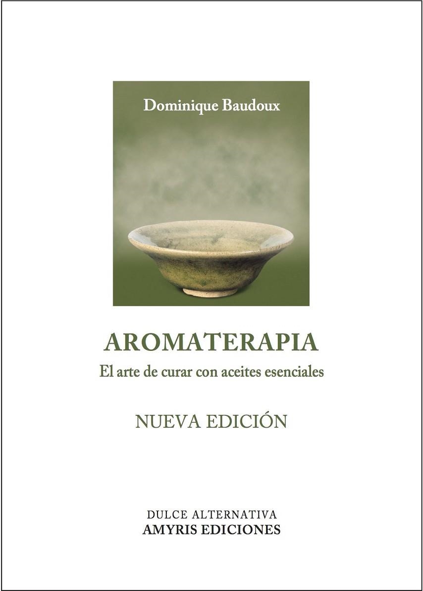 AROMATERAPIA | 9782875520616 | BAUDOUX, DOMINIQUE