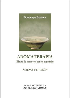 AROMATERAPIA | 9782875520616 | BAUDOUX, DOMINIQUE