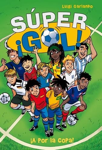 SUPERGOL A POR LA COPA | 9788484419686 | GARLANDO, LUIGI