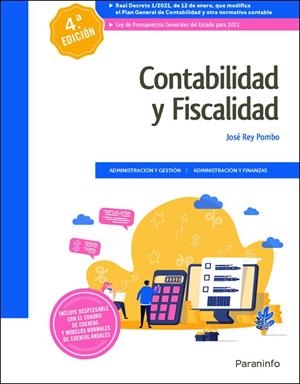 CONTABILIDAD Y FISCALIDAD  4.ª EDICIÓN  2021 | 9788413661278 | REY POMBO, JOSE