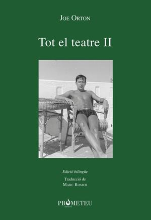 JOE ORTON. TOT EL TEATRE II | 9788418522185 | ORTON, JOE