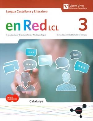EN RED LCL 3 CATALUNYA | 9788468273075 | BERNABEU MORON, NATALIA / ESCRIBANO ALEMAN, ELENA / RODRÍGUEZ DELGADO, PALOMA