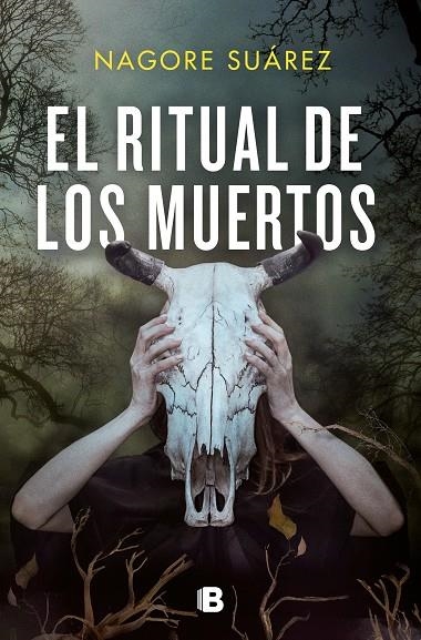 EL RITUAL DE LOS MUERTOS | 9788466670357 | SUÁREZ, NAGORE