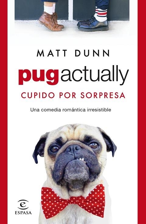 PUG ACTUALLY | 9788467063431 | DUNN, MATT