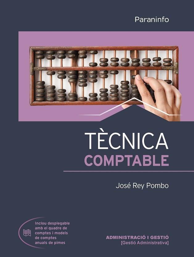 TÈCNICA COMPTABLE ED. 2021 | 9788413661865 | REY POMBO, JOSE