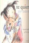 TE QUIERO POR TODO ESO | 9788493650407 | BEDFORD, DAVID / JAMES, ANN