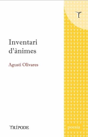 INVENTARI D'ÀNIMES | 9788412392050 | AGUSTÍ OLIVARES