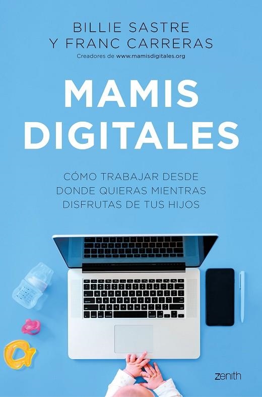 MAMIS DIGITALES | 9788408244981 | SASTRE, BILLIE / CARRERAS, FRANC