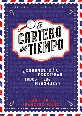 EL CARTERO DEL TIEMPO | 9788418260964 | TAPIA, IVÁN / SOLER, FRANCESC