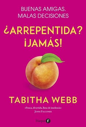 ¿ARREPENTIDA? ¡JAMÁS! | 9788418976001 | WEBB, TABITHA