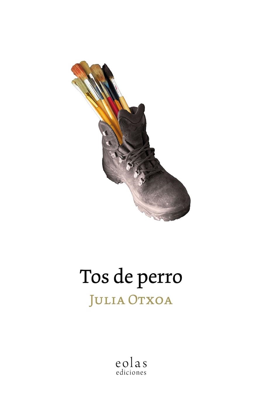 TOS DE PERRO | 9788418718311 | JULIA, OTXOA