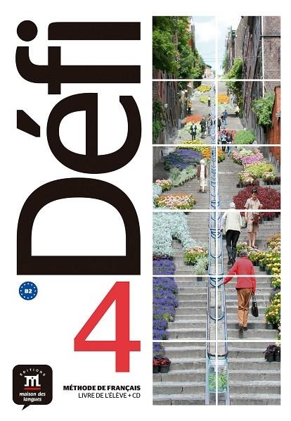 DÉFI 4 - LIVRE DE L'ÉLÈVE. B2 | 9788416943609 | BIRAS, PASCAL / CHEVRIER, ANNA / JADE, CHARLOTTE / WITTA, STÉPHANIE
