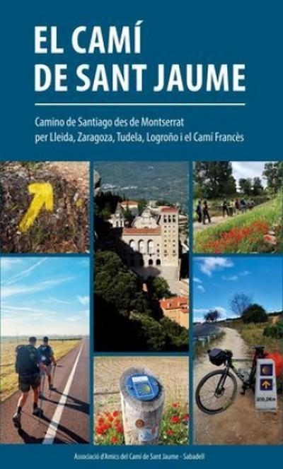 CAMÍ DE SANT JAUME | 9788409324330 | AMICS DEL CAMÍ DE SANT JAUME D