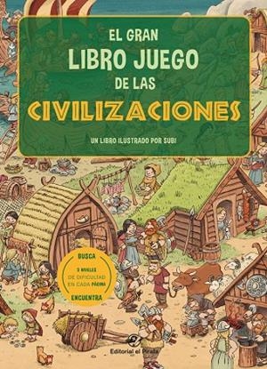 EL GRAN LIBRO JUEGO DE LAS CIVILIZACIONES | 9788417210816 | SUBIRANA QUERALT, JOAN