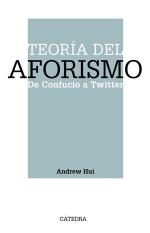 TEORÍA DEL AFORISMO | 9788437643380 | HUI, ANDREW