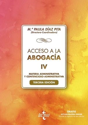 ACCESO A LA ABOGACÍA-IV | 9788430982356 | DÍAZ PITA, Mª PAULA / CASTILLO RIGABERT, FERNANDO / CUBERO TRUYO, ANTONIO / FERNÁNDEZ SCAGLIUSI, MAR