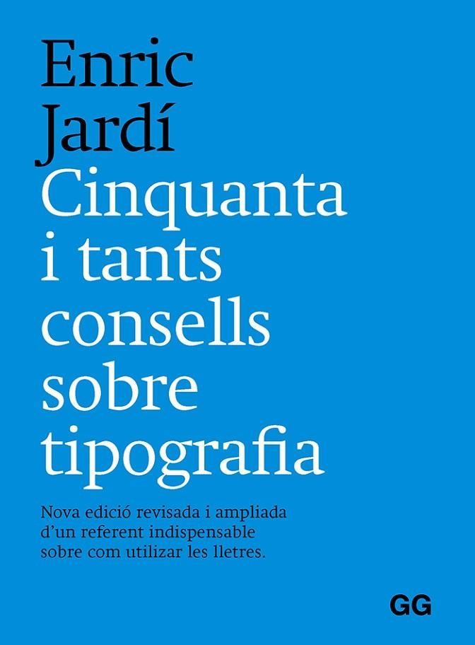 CINQUANTA I TANTS CONSELLS SOBRE TIPOGRAFÍA | 9788425233401 | JARDÍ I SOLER, ENRIC