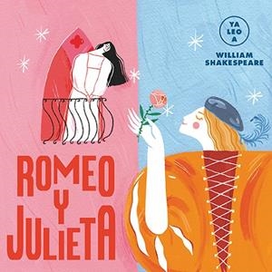ROMEO Y JULIETA (YA LEO A) | 9788418395109 | SHAKESPEARE, WILLIAM