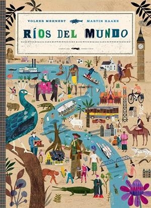 RÍOS DEL MUNDO | 9788412314335 | MEHNERT, VOLKER