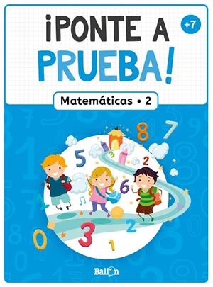 ¡PONTE A PRUEBA! - MATEMÁTICAS 2 | 9789403226316 | BALLON
