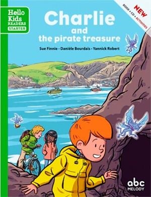 CHARLIE AND THE PIRATE TREASURE (HELLO KIDS) | 9788468255019 | S. FINNIE / D. BOURDAIS / Y. ROBERT