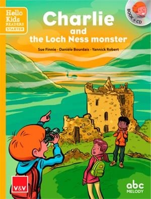 CHARLIE AND THE LOCH NESS MONSTER (HELLO KIDS) | 9788468255002 | S. FUNNIE / D. BOURDAIS / Y. ROBERT