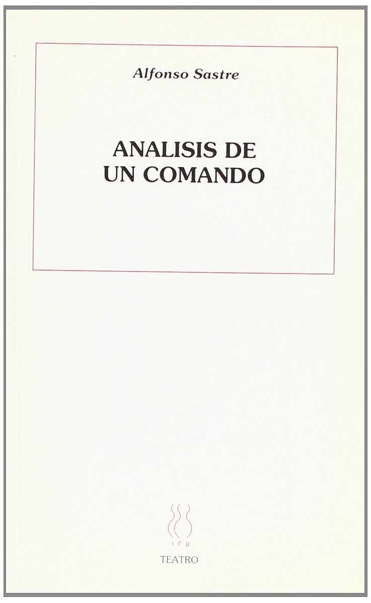 ANALISIS DE UN COMANDO | 9788487524547 | SASTRE, ALFONSO