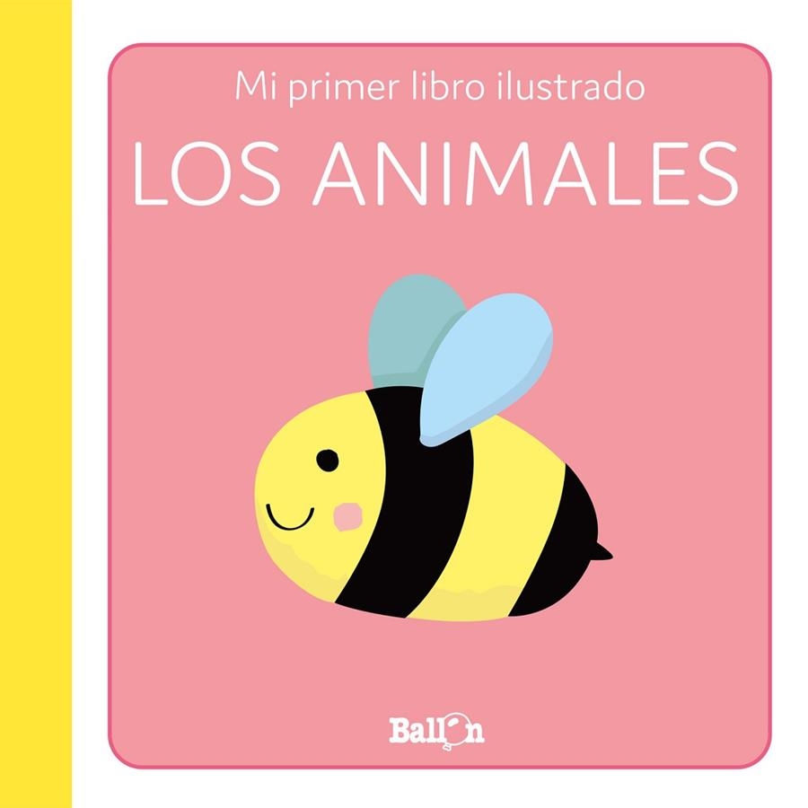 LOS ANIMALES - PRIMER LIBRO ILUSTRADO | 9789403225265 | BALLON