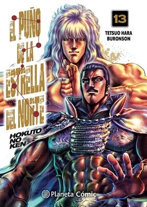 EL PUÑO DE LA ESTRELLA DEL NORTE (HOKUTO NO KEN) Nº 13/18 | 9788413417707 | HARA, TETSUO / BURONSON