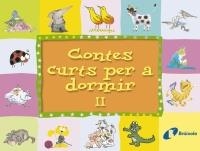 CONTES CURTS PER A DORMIR II | 9788483043936 | VARIOS AUTORES