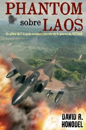 PHANTOM SOBRE LAOS | 9788412178616 | HONODEL, DAVID R.
