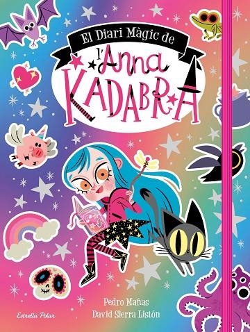 EL DIARI MÀGIC DE L'ANNA KADABRA | 9788413891057 | MAÑAS, PEDRO / SIERRA LISTÓN, DAVID