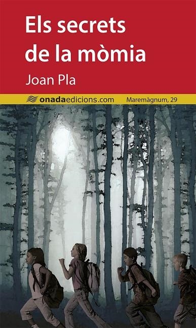 ELS SECRETS DE LA MÒMIA | 9788418634482 | PLA VILLAR, JOAN
